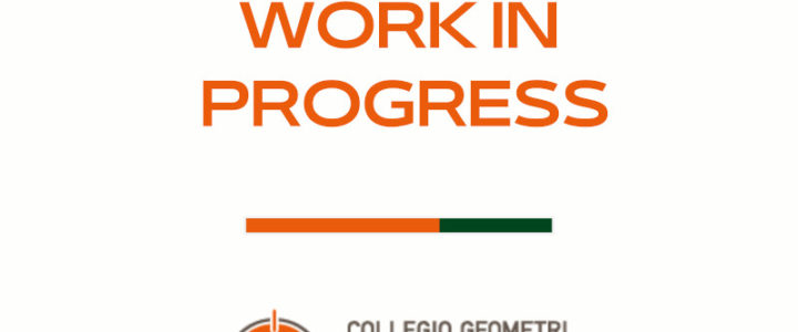 scritta work in progress barra arancio logo dell'ente con nome dell'ente collegio geometri e geometri laureati della provincia di milano
